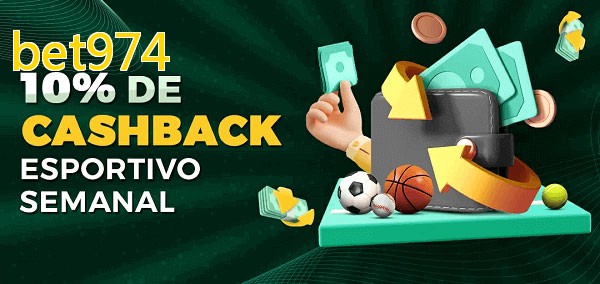 10% de bônus de cashback na bet974